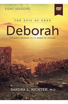 Deborah Video Study: Unlikely Heroes and the Book of Judges