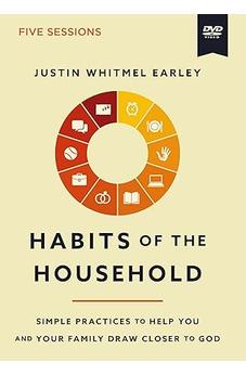 Habits of the Household Video Study: Simple Practices to Help You and Your Family Draw Closer to God