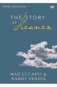 The Story of Heaven Video Study: Exploring the Hope and Promise of Eternity