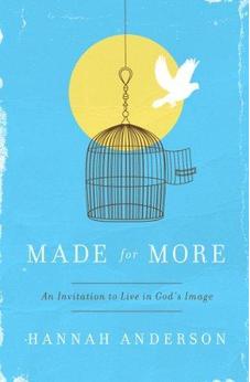 Made for More: An Invitation to Live in God's Image