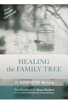Healing the Family Tree (SPCK Classics)