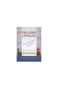 Falling Upward - a Companion Journal: A Spirituality for the Two Halves of Life