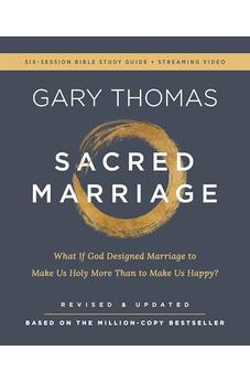 Sacred Marriage Bible Study Guide plus Streaming Video, Revised and Updated - Biblestore.com