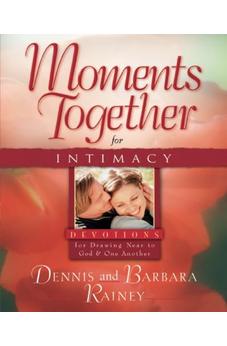 Moments Together for Intimacy