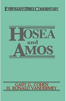 Hosea & Amos- Everyman's Bible Commentary (Everyman's Bible Commentaries)