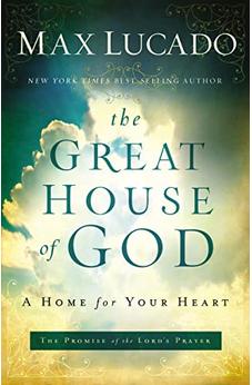The Great House of God