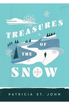 Treasures of the Snow (Patricia St John Series)