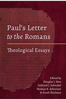Paul's Letter to the Romans: Theological Essays