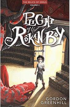 Plight of the Rokan Boy (The Relics of Errus Book 2)