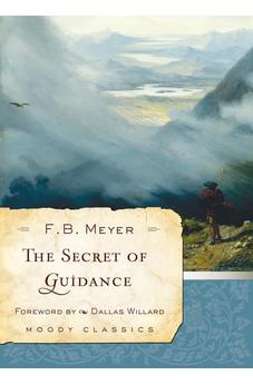 The Secret of Guidance (Moody Classics)