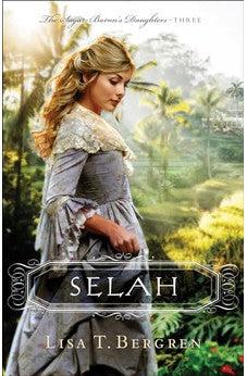 Selah (The Sugar Baron's Daughters Book 3)