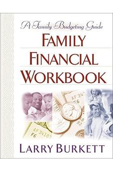 Family Financial Workbook: A Family Budgeting Guide