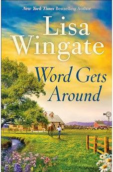 Word Gets Around: A Western Small Town Texas Romance, book 2 of 3