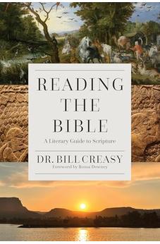 Reading the Bible: A Literary Guide to Scripture
