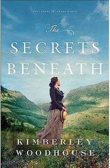 Secrets Beneath (Treasures of the Earth) Book 1 of 3