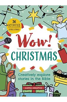 Wow! Christmas: Creatively explore stories in the Bible