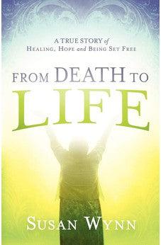 From Death to Life
