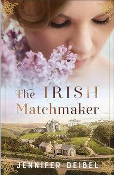 The Irish Matchmaker: A Novel