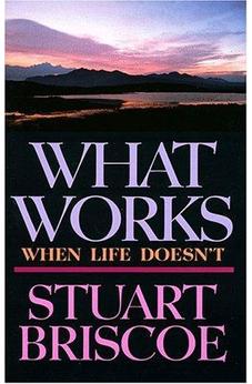 What Works When Life Doesn't