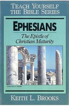 Ephesians-Teach Yourself the Bible Series: Epistle Of Christian Maturity