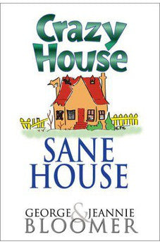 Crazy House Sane House