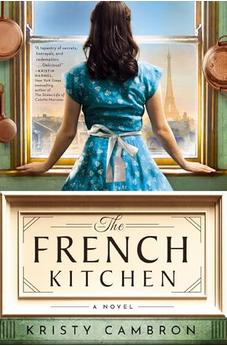 The French Kitchen: USA TODAY Bestselling Historical Romance Set in WWII France