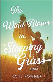 Wind Blows in Sleeping Grass