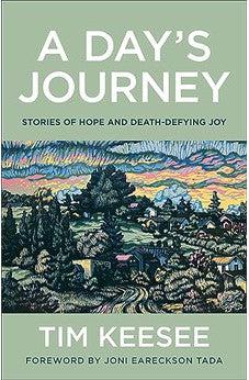 Day's Journey: Stories of Hope and Death-Defying Joy