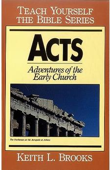 Acts: Adventures of the Early Church (Teach Yourself the Bible Series)
