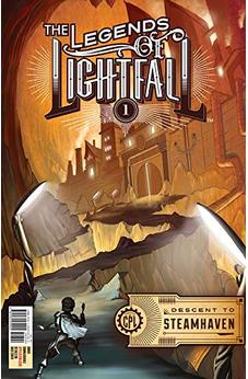 Descent to Steamhaven (The Legends Of Lightfall Volume 1)