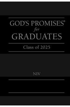 God's Promises for Graduates: Class of 2025 - Black NIV: New International Version