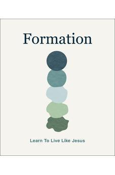 Formation: Learn to Live Like Jesus