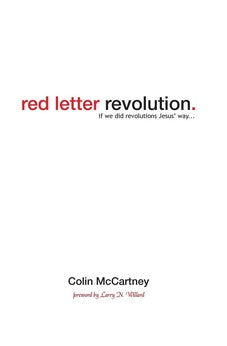 Red Letter Revolution: If We Did Revolutions Jesus' Way