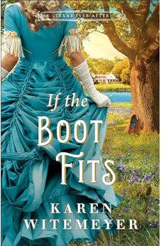 If the Boot Fits (Texas Ever After)
