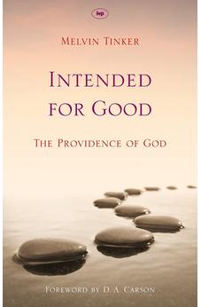 Intended for Good: The Providence Of God