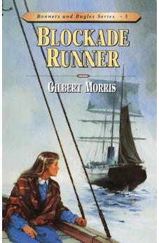 Blockade Runner (Bonnets and Bugles Book 5)
