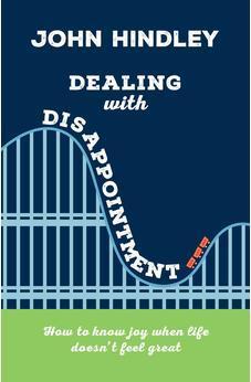 Dealing with Disappointment (Live Different)