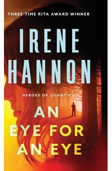An Eye for an Eye (Heroes of Quantico), Book 2 of 3