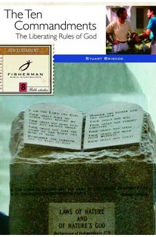 The Ten Commandments: The Liberating Rules of God (Fisherman Bible Studyguide Series)