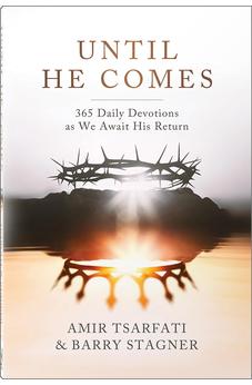 Until He Comes: 365 Daily Devotions as We Await His Return