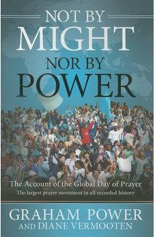 Not By Might, Nor By Power: The Account of the Global Day of Prayer