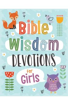 Bible Wisdom Devotions for Girls