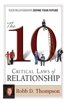 The 10 Critical Laws of Relationship