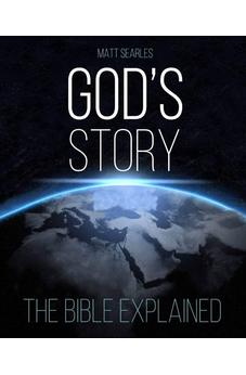 God's Story: The Bible Explained (Illustrated Hardback)
