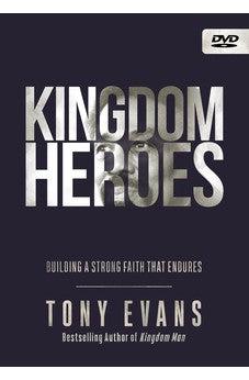 Kingdom Heroes DVD: Building a Strong Faith That Endures
