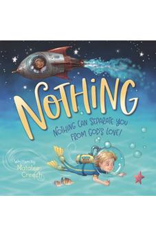 Nothing: Nothing Can Separate You From God's Love!