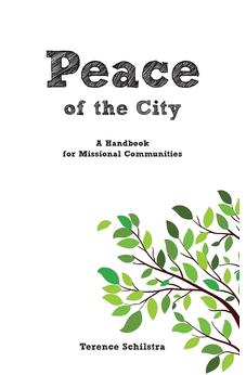 Peace of the City: A Handbook for Missional Communities