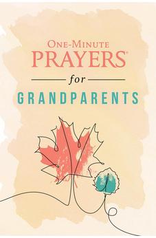One-Minute Prayers for Grandparents