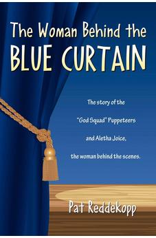 The Woman Behind the Blue Curtain
