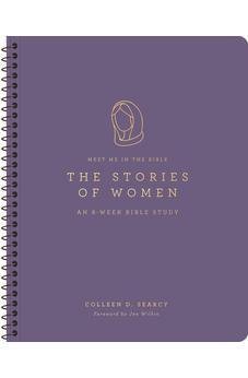 The Stories of Women: An 8-Week Bible Study (Meet Me in the Bible)